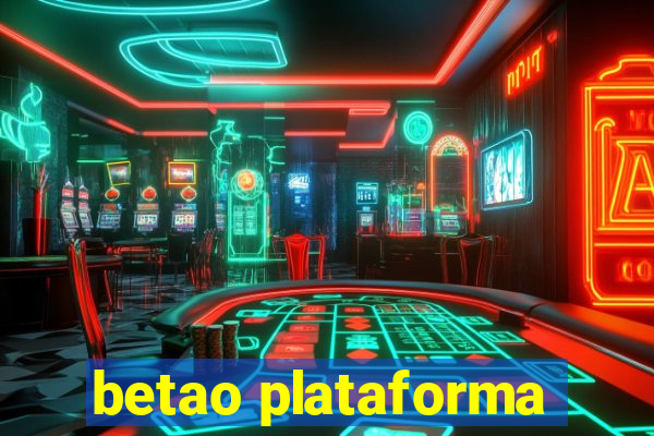 betao plataforma